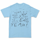 yeah yeah yeah t-shirt